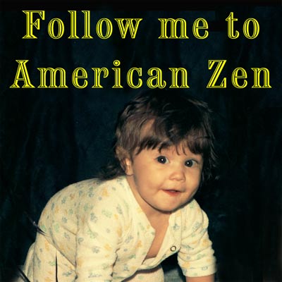 Follow me for more Zen.