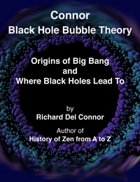 CONNOR BLACK HOLE BUBBLE THEORY