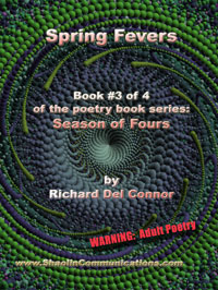 SPRING FEVERS poetry by Coyote