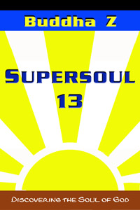 Supersoul 1 book by Richard Del Connor